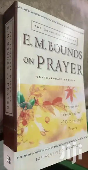 E.M.Bounds on Prayer