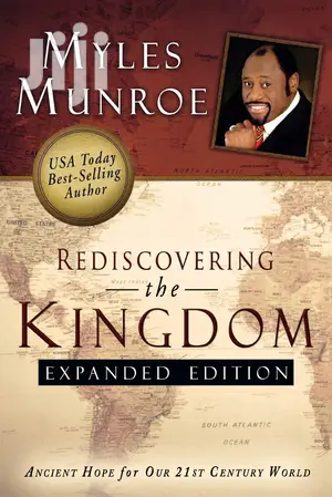 Rediscovering the Kingdom