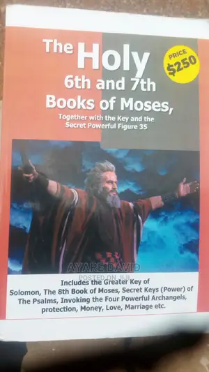 The Holy Sixth and Seventh Books of Moses