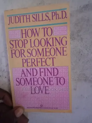 How to Stop Looking for Someone Perfect