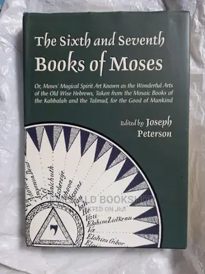 The Sixth and Seventh Book of Moses Original