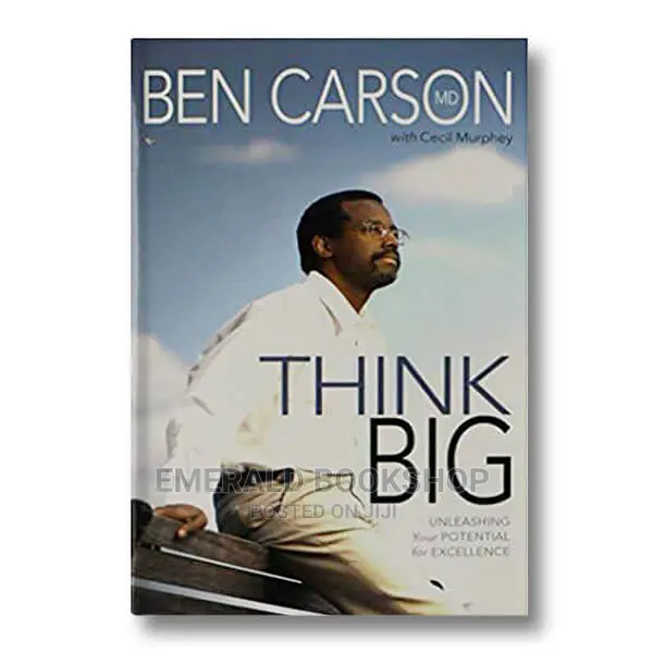 Think Big by Ben Carson