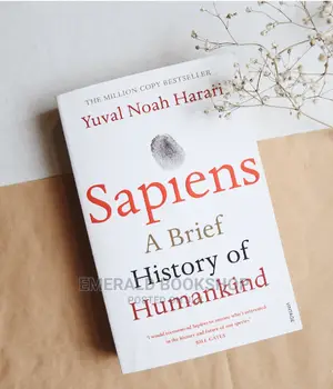 Sapiens: A Brief History Of Humankind