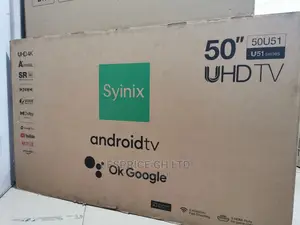 New Syinix 50 Smart Android UHD Tv