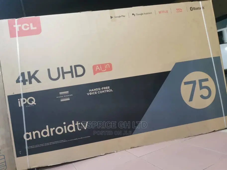 TCL 75” Android 2160pixels/Uhd Television