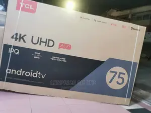 TCL 75” Android UHD Smart TV