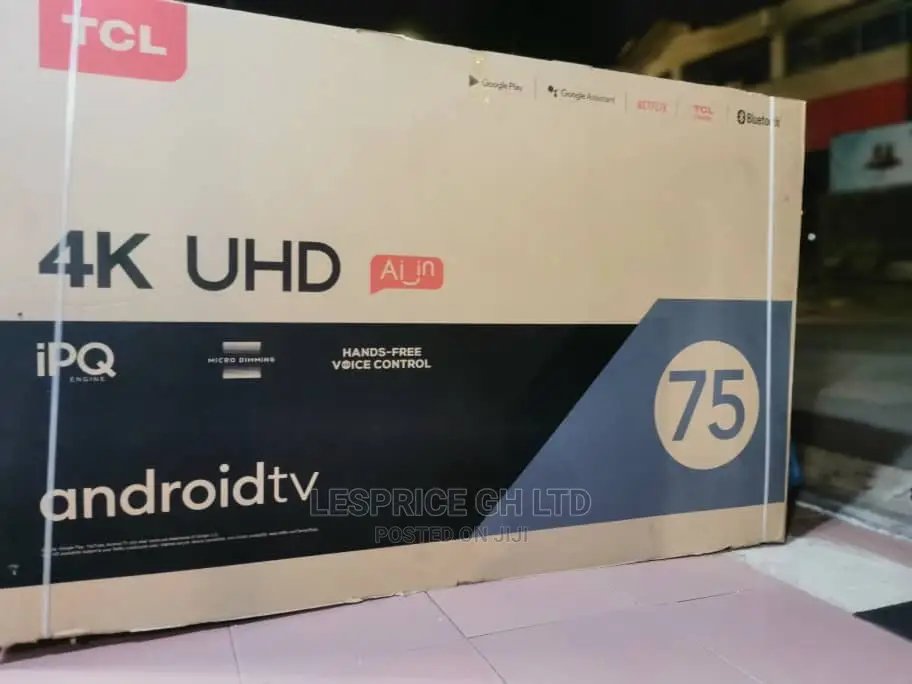 TCL 75” Android 2160p4k Netflix Bluetooth TV