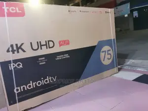 TCL 75” Android Smart the True Color TV
