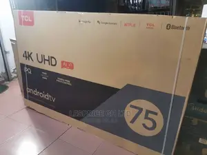 TCL 75” Android Smart UHD Quality TV