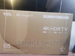 TCL 65” Android Smart Ok Google HDRTV