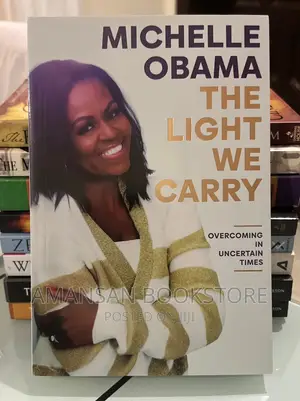 The Light We Carry by Michelle Obama