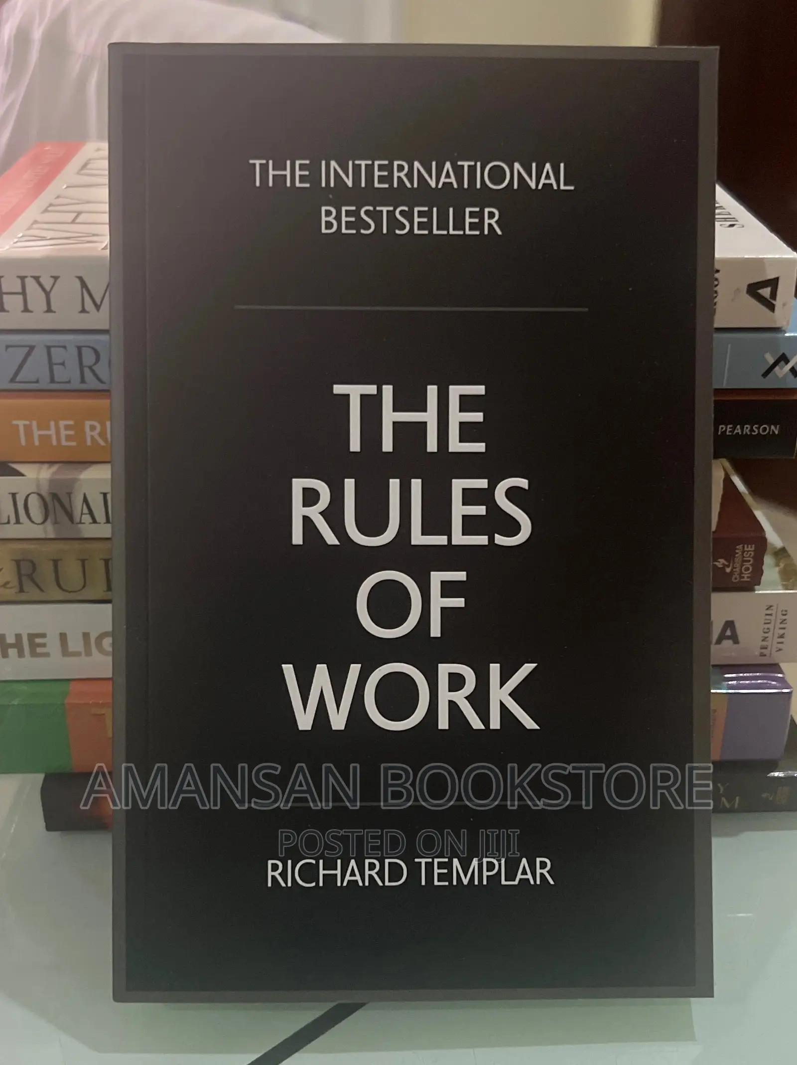 The Rules of Work by Richard Templar