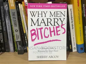 Why Men Marry Bitches