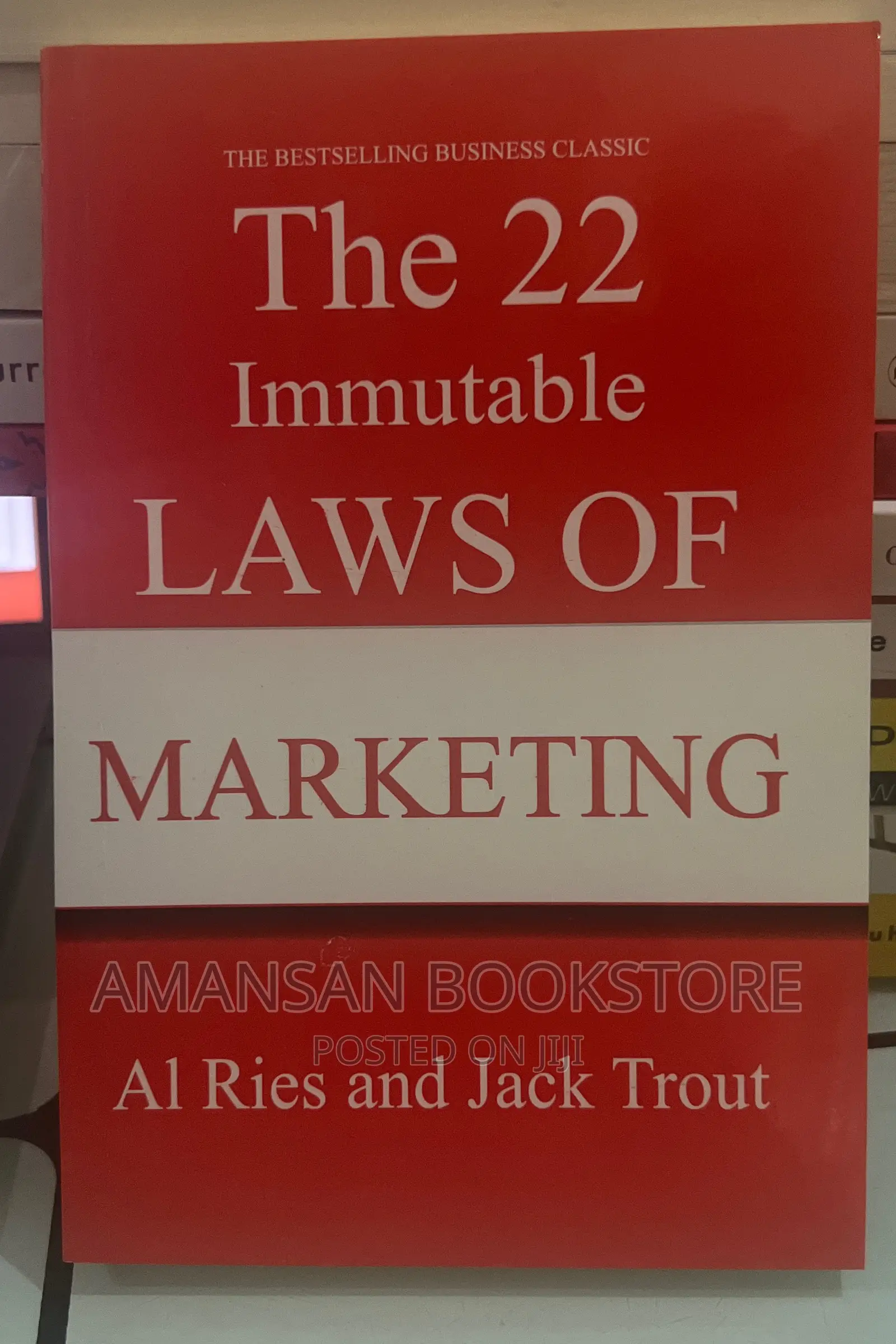 The 22 Immutable Laws of Marketing