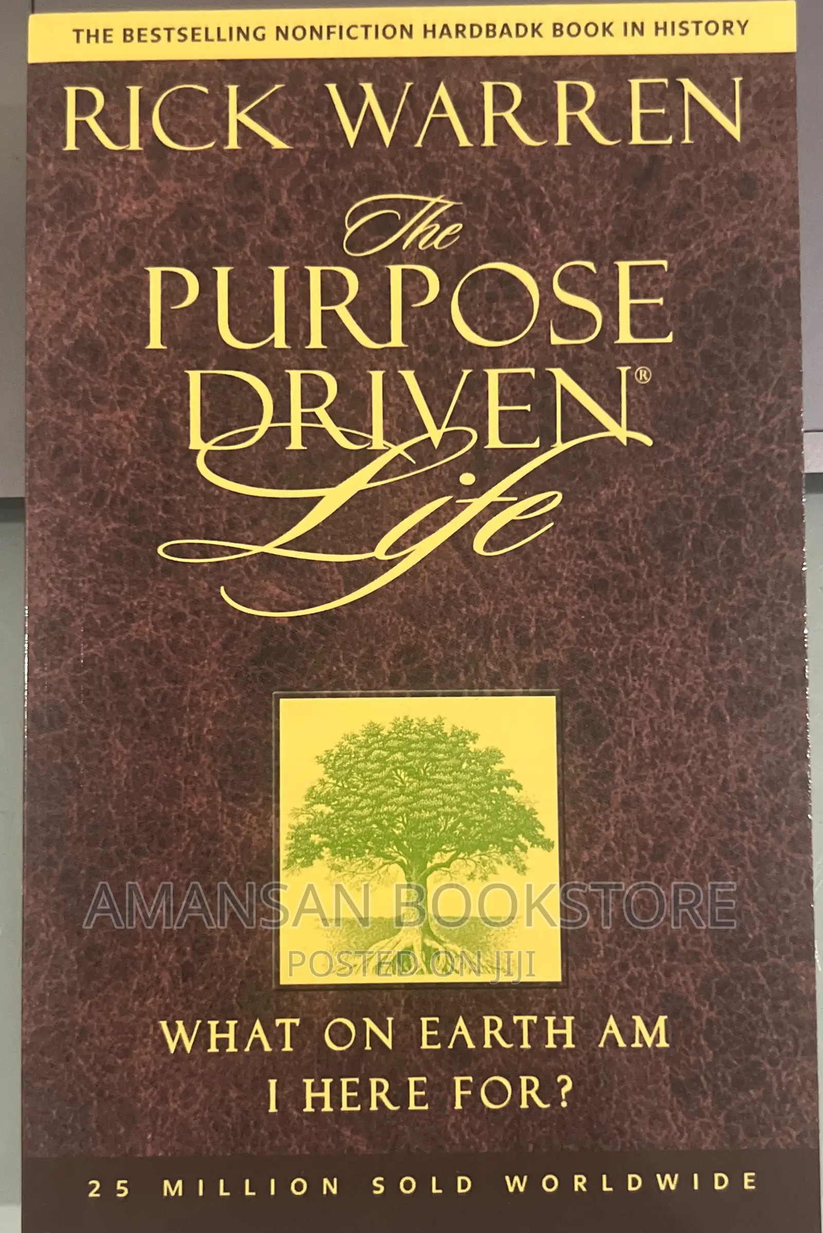 The Purpose Driven Life