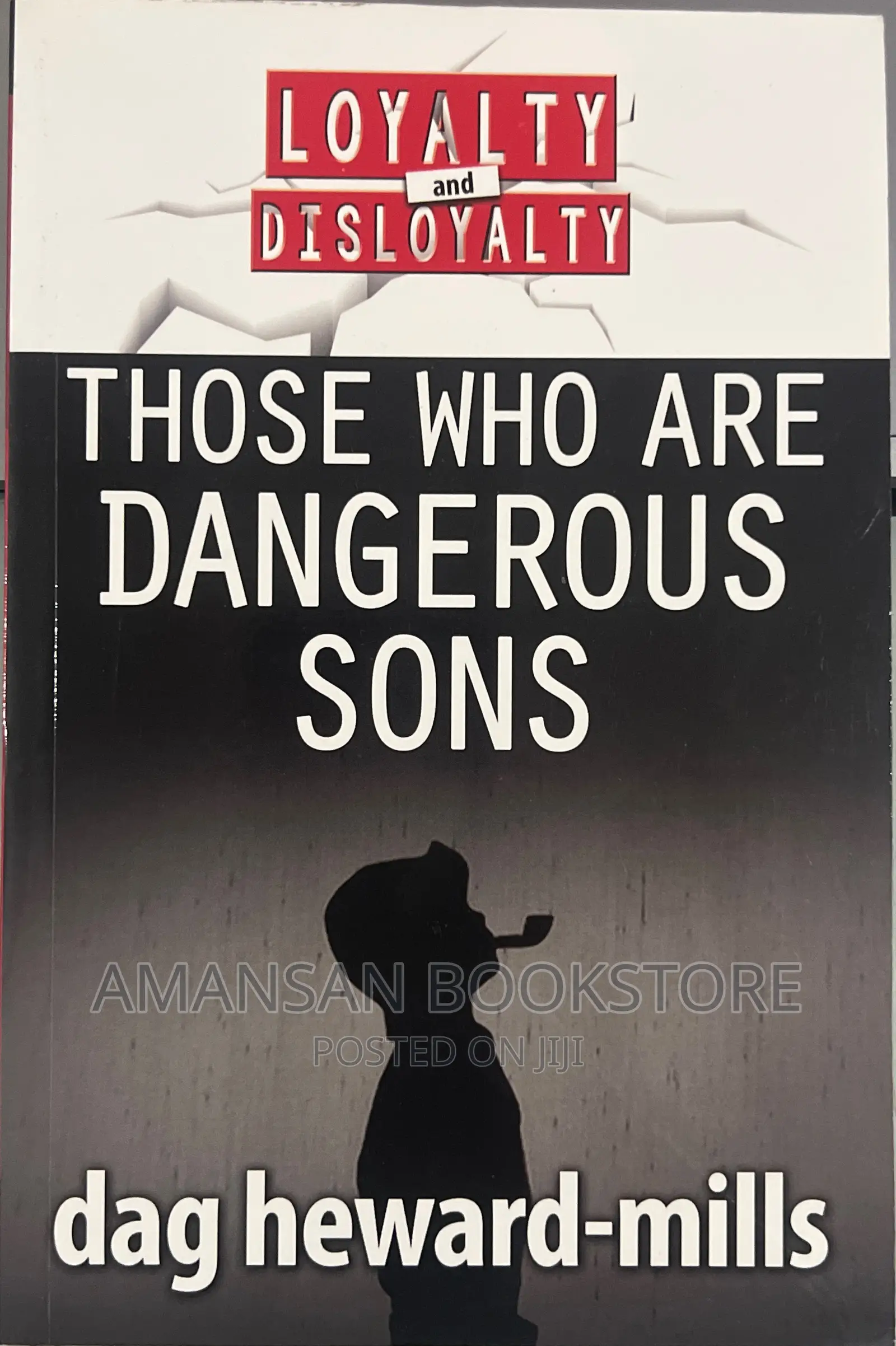 Those Who Are Dangerous Sons
