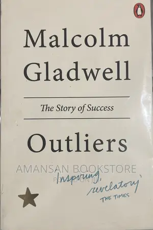 Outliers by Malcolm Gladwell