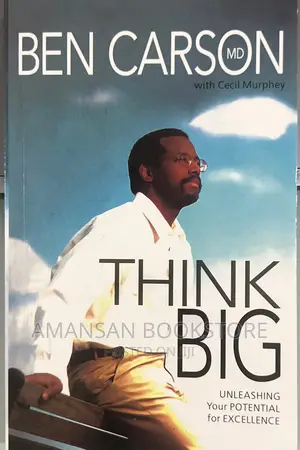 Think Big by Ben Carson