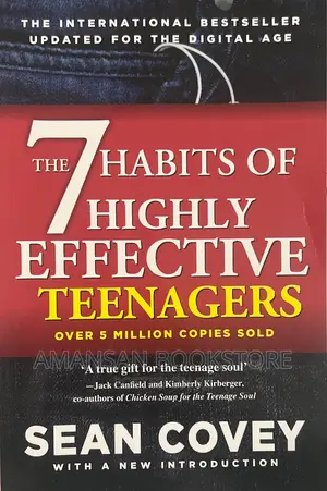 The 7 Habits of Highly Effective Teenagers