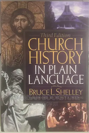 Church History in Plain Language