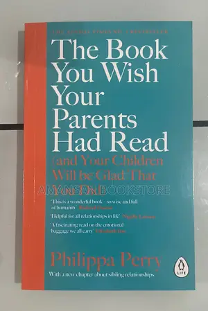 The Book You Wish Your Parents Had Read