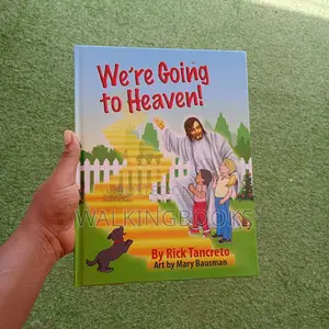 We Are Going to Heaven