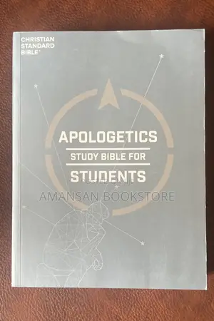 Apologetics Study Bible for Students CSB