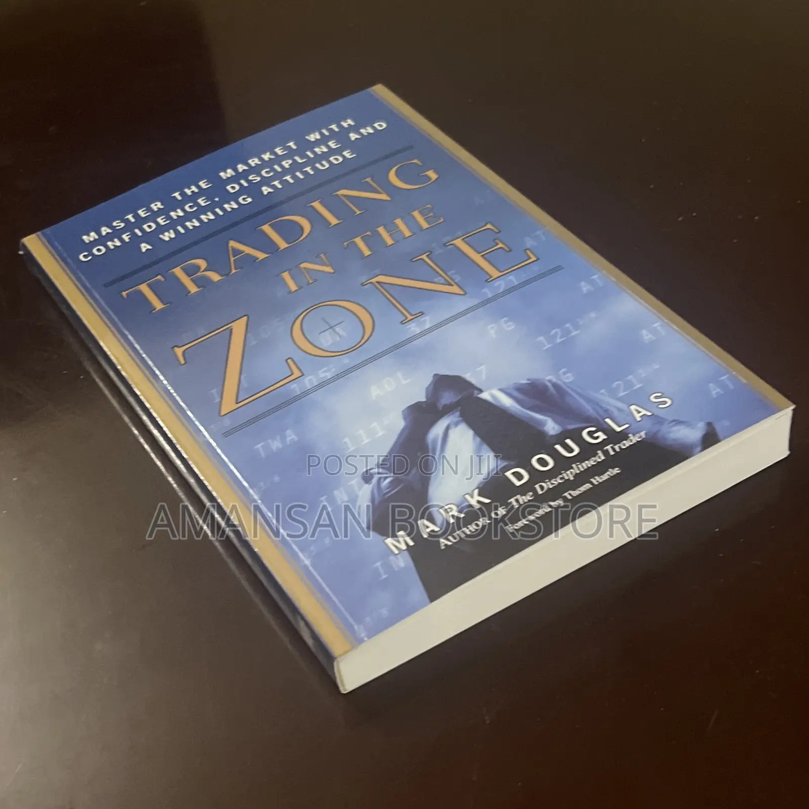 Trading in the Zone by Mark Douglas