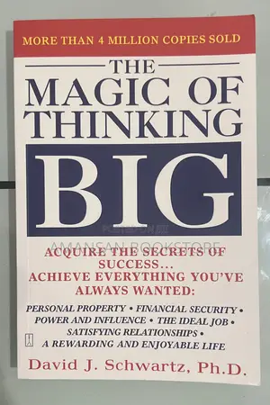 The Magic of Thinking Big