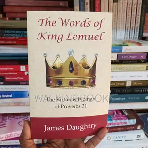 The Words of King Lemuel