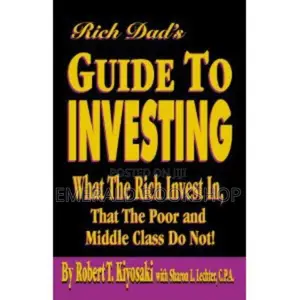 Rich Dad's Guide to Investing