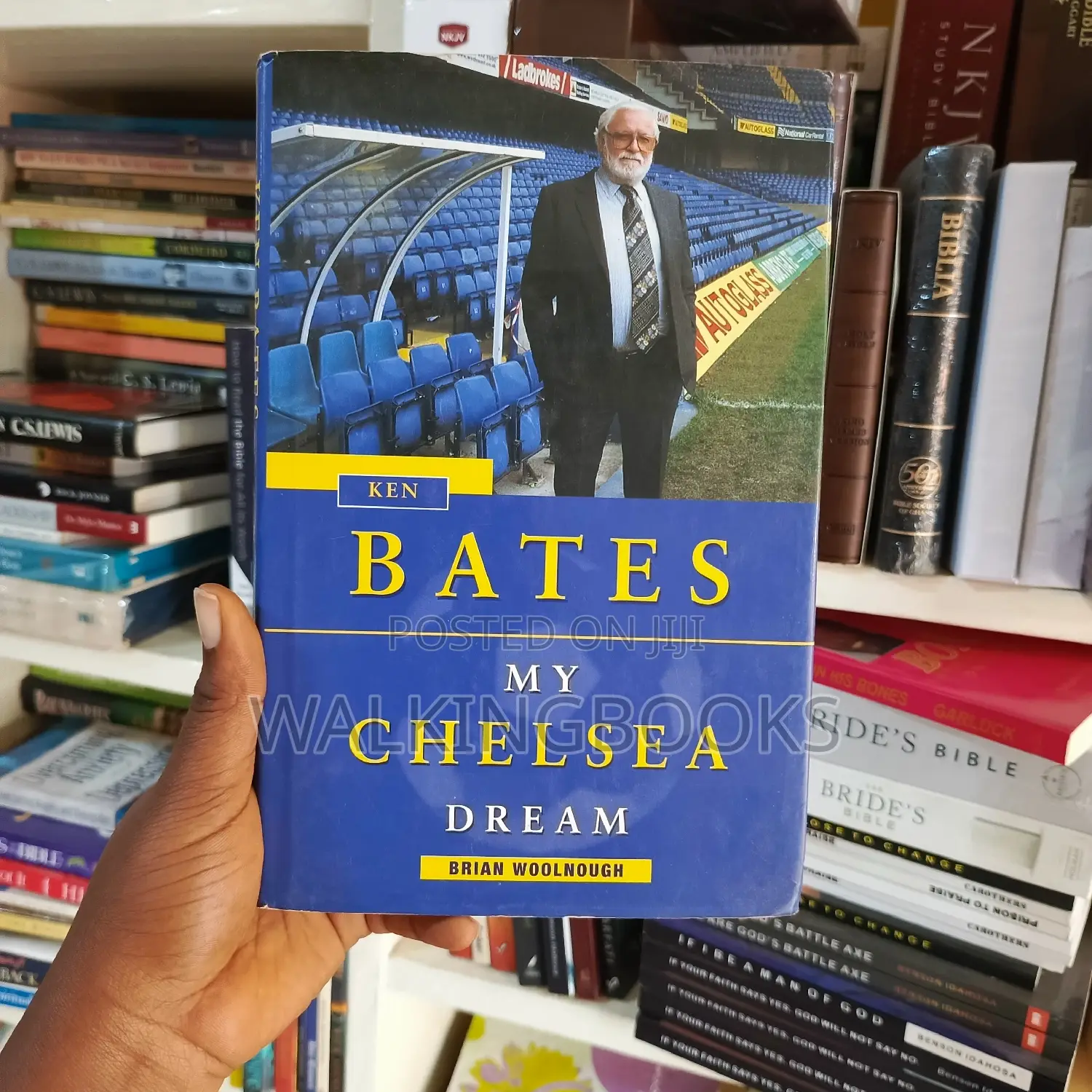 Ken Bates; My Chelsea Dream