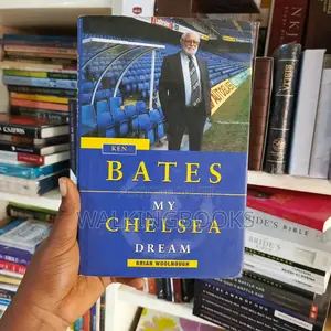 Ken Bates; My Chelsea Dream