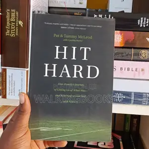 Hit Hard: One Family's Journey of Letting Go of What Was 