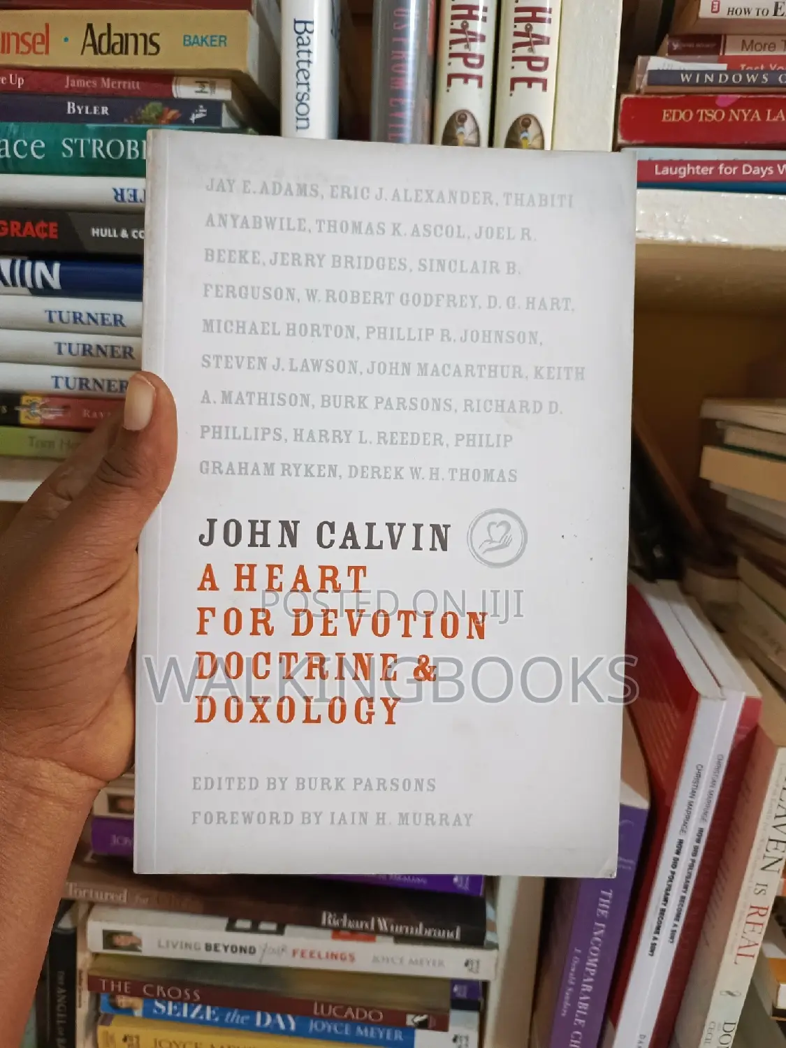 John Calvin: A Heart for Devotion, Doctrine, Doxology