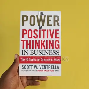 The Power of Positive Thinking in Business