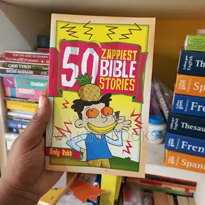 50 Zappiest Bible Stories