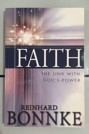 Faith: The Link With God's Power