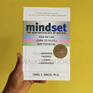 Mindset: The New Psychology of Success