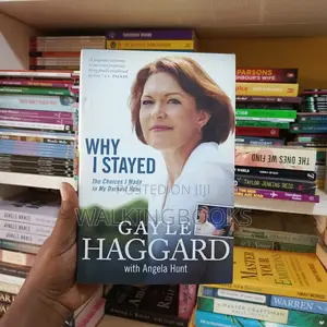 Why I Stayed: The Choices I Made In My Darkest Hour