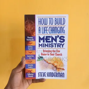 How to Build a Life Changing by Steve Sonderman