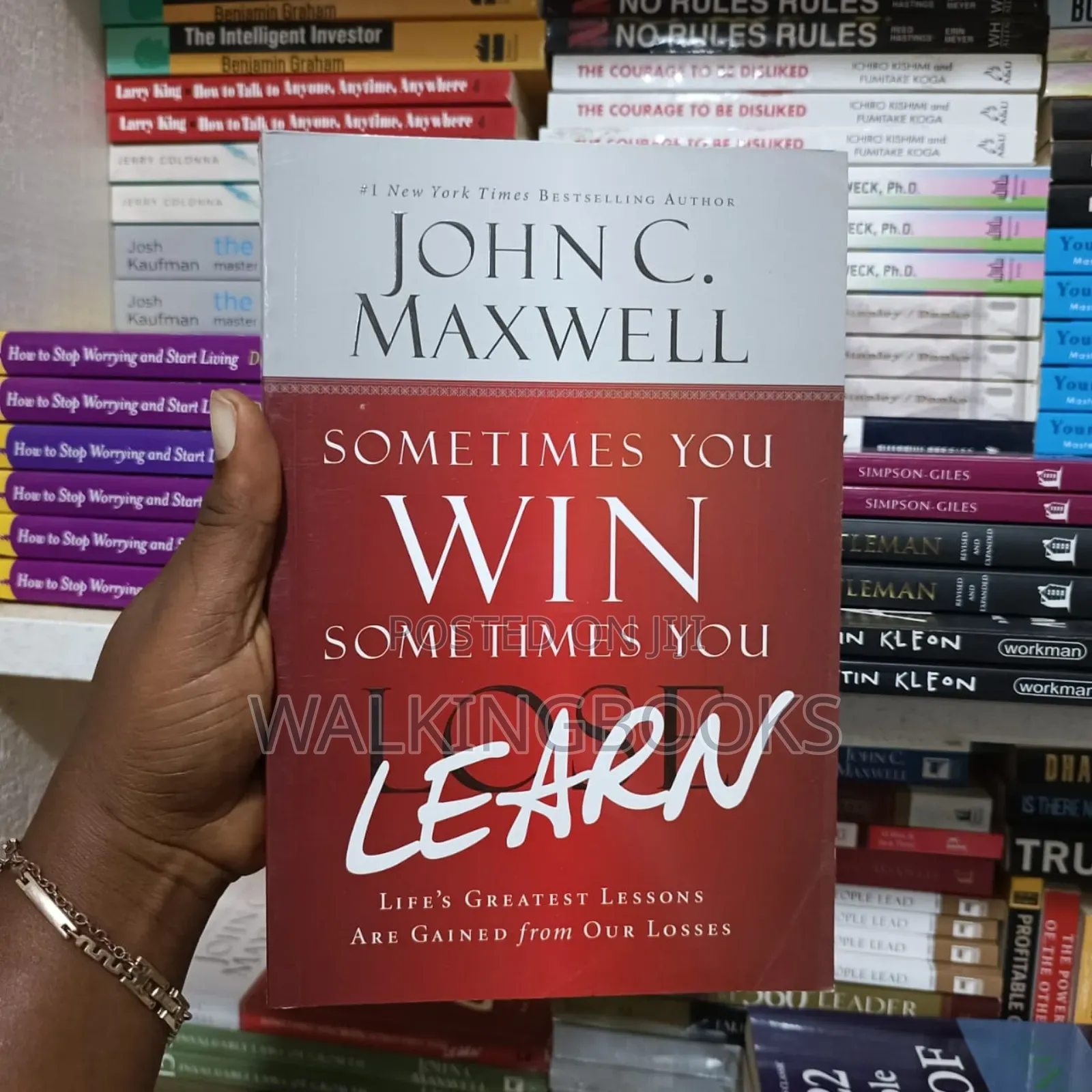 Sometimes You Win Sometimes You Learn John Maxwell