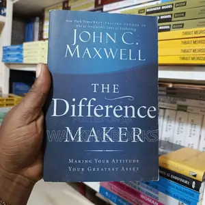 The Difference Maker by John Maxwell