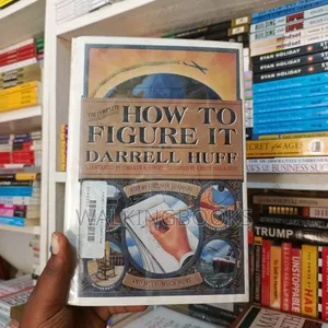 New How to Figure It by Darrell Huff