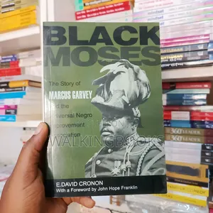 Black Moses by E. David Cronon