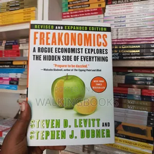 Freakonomics by Steve Levitt Stephen Dubner