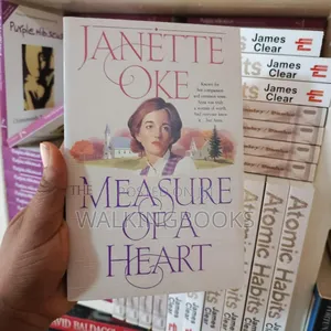 The Measure of a Heart by Janette Oke