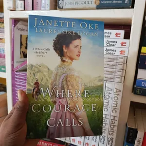 Where Courage Calls by Janette Oke and Laurel Oke