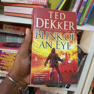 Blink of an Eye by Ted Dekker