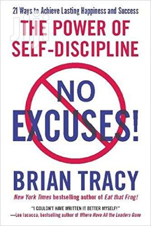 No Excuses!